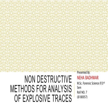 Non destructive methods for analysis of explosive traces