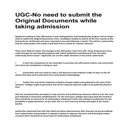 No need to submit original documents while admission