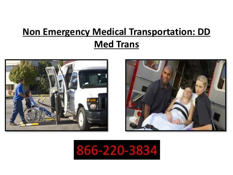 Non emergency medical transportation