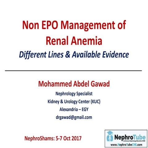 Non EPO Management of Renal Anemia - Different Lines & Available Evidence - D...