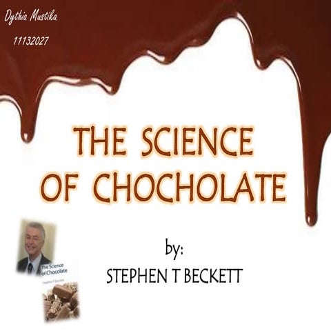 THE SCIENCE OF CHOCOLATE (book review) | PPTX