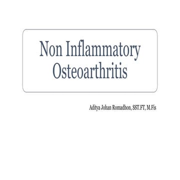 Non Inflammatory Osteoarthritis.pptx