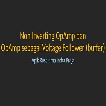 Non Inverting Opamp_ref Materi instrumentasi dan sensor.pptx