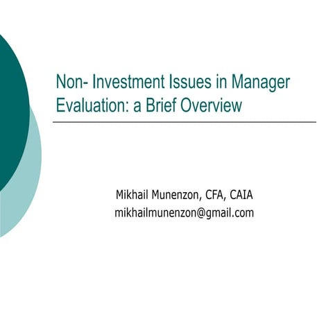Non-investment Issues In Manager Evaluation - A Brief Overview