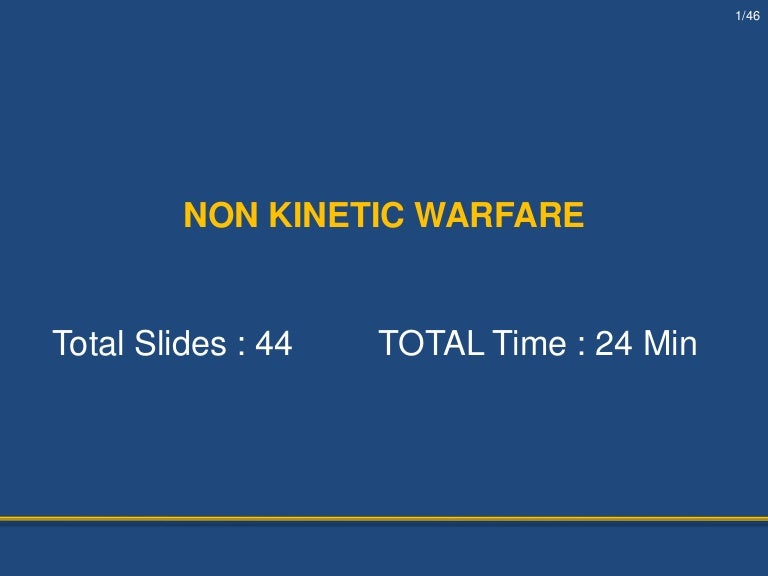 Non Kinetic Warfare Share