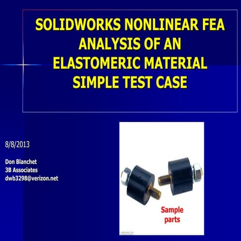 Solidworks Simulation Non linear elastomer analysis | PPT
