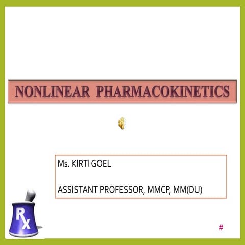 NONLINEAR PHARMACOKINETICS_ppt.pdf