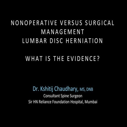 Nonoperative care versus surgery in lumbar disc herniation with radiculopathy...