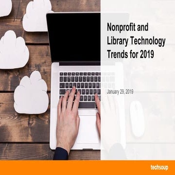 Nonprofit and Library Technology Trends for 2019
