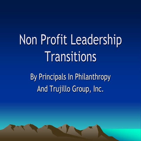 Nonprofitleadershiptransitionsoct07f 12979641548721 Phpapp01