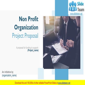 Non Profit Organization Project Proposal PowerPoint Presentation Slides
