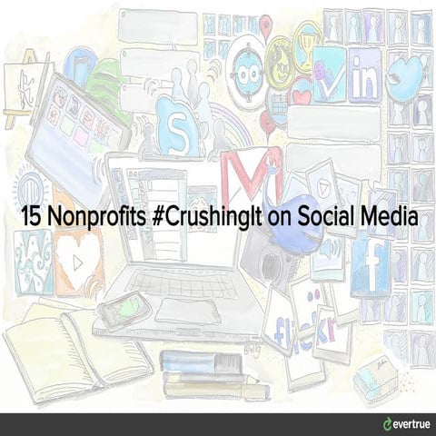 15 Nonprofits #CrushingIt on Social Media