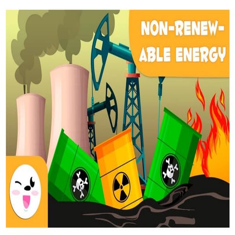 Non Renewable energy resources description.