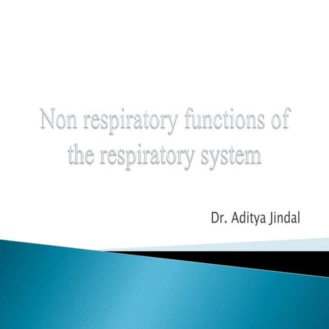 Non respiratory functions of the respiratory system_by Dr. Aditya Jindal | Ji...