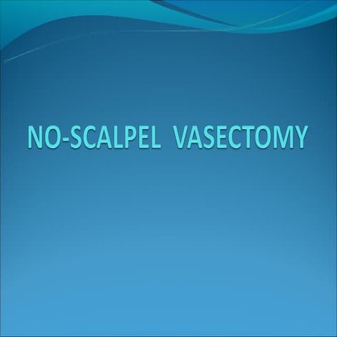 No- scalpel  vasectomy