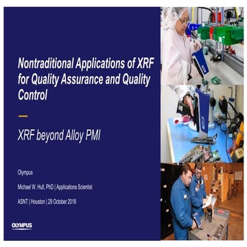 Nontraditional Applications of XRF for Quality Assurance and Quality Control
