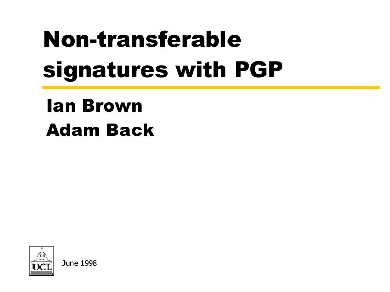 NonTransferable Signatures with PGP