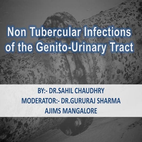 Non Tubercular Infections of Genitourinary tract
