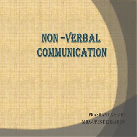 NON VERBAL COMMUNICATION