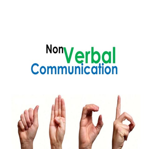 Non verbal communication