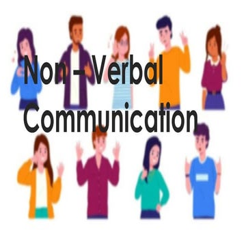 Non – Verbal Communication Presentations