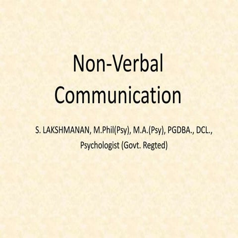 Non Verbal Communication explained by S.Lakshmanan, Psychologist