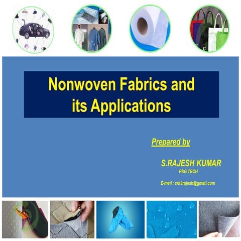 Nonwovens & its applications