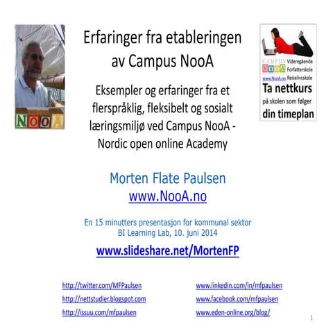 Erfaringer fra etableringen av Campus NooA 