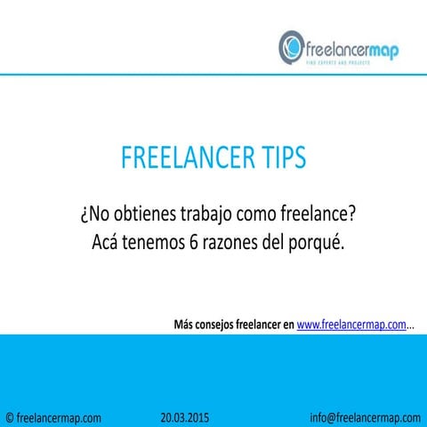 ¿No obtienes trabajo como freelance? Acá te damos el porqué.