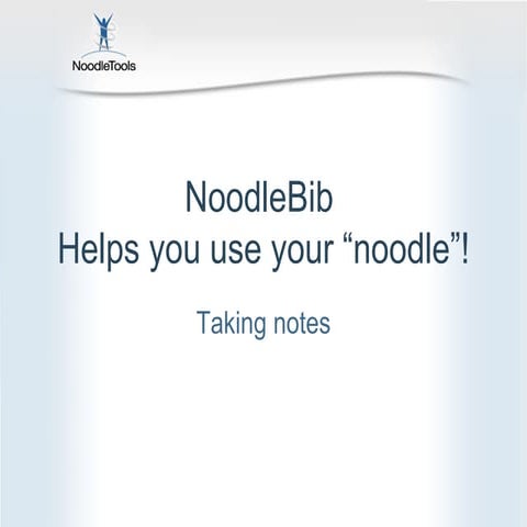 Noodle tools for_students_notes