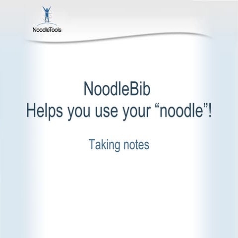 Noodle tools: how to take notes