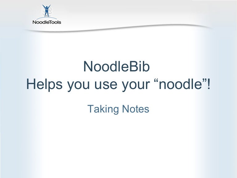 NoodleTools Notes