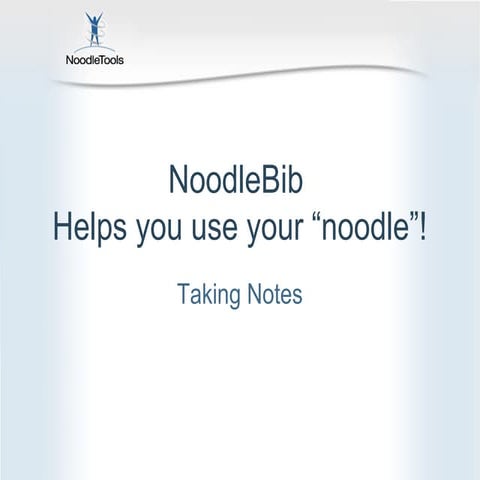 NoodleTools Notes