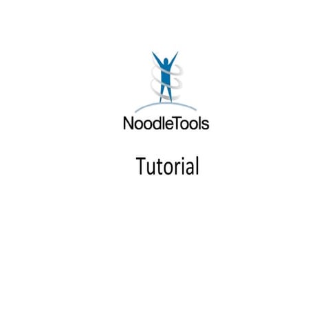 Noodle tools tutorial