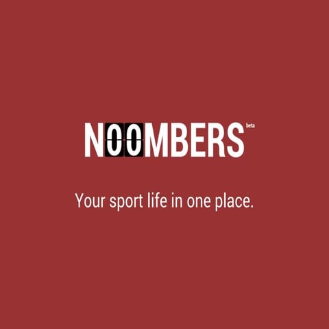 Noombers Concept Presentation - Sport Organizing Social Network