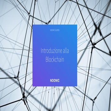 Noonic Guides - Tecnologia Blockchain