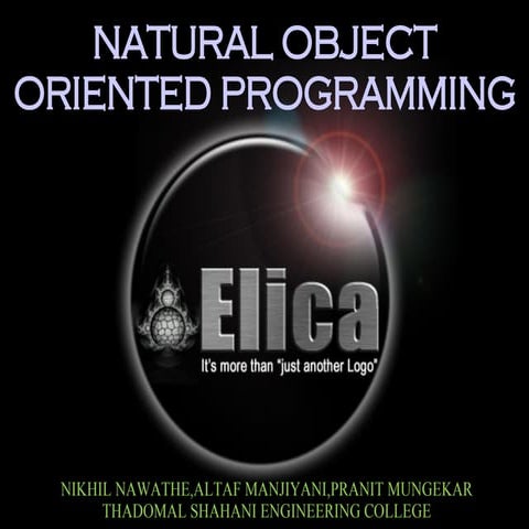 NATURAL OBJECT ORIENTED PROGRAMMING USING ELICA