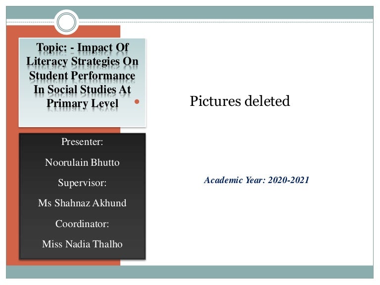 Impact Of Literacy Strategies On Student Performance In Social Studies At Primary Level by Noor Bhutto 3 noor 210929131706 thumbnail 4