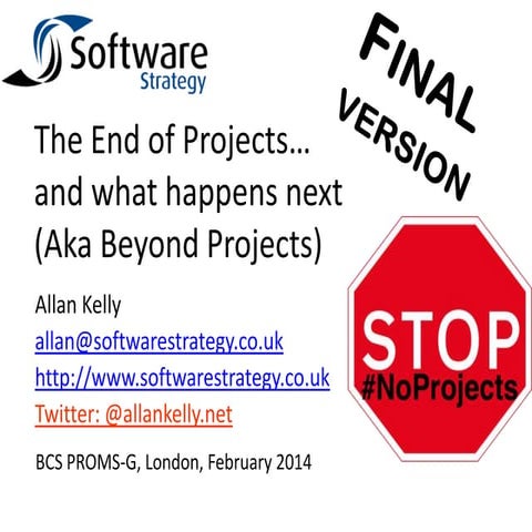 The End of Projects & what to do about it