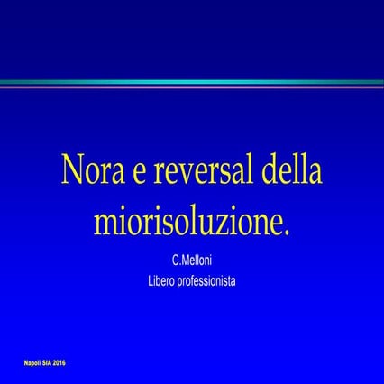 Nora e reversal colorato slideshare; NaPoli i SIA 2016