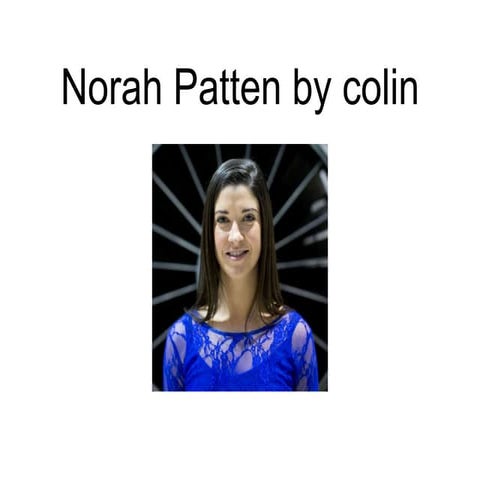 Norah patten (2) | PPTX