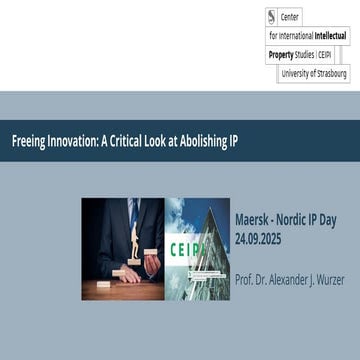 Nordic IP Day 2025 - Freeing Innovation: A Critical Look at Abolishing IP