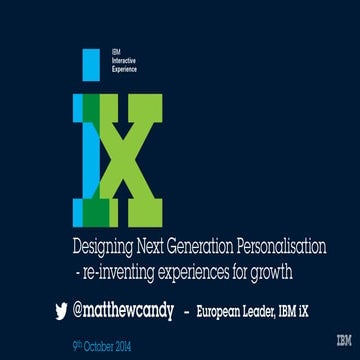 Matthew Candy - Designing Next Generation Personalisation 