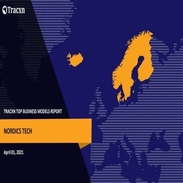 Tracxn - Nordics Tech - Top Business Models - Apr 2021