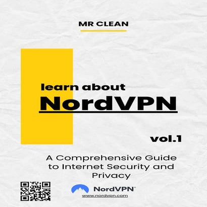 NordVPN: A Comprehensive Guide to Internet Security and Privacy | PDF ...