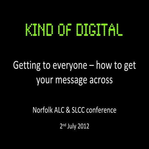 How to get your message across