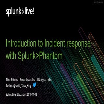 SplunkLive! Stockholm 2019 - Customer presentation: Norlys 