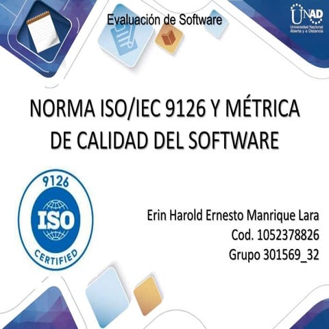 Norma ISO/IEC 9126 y Métrica de Calidad del Software 