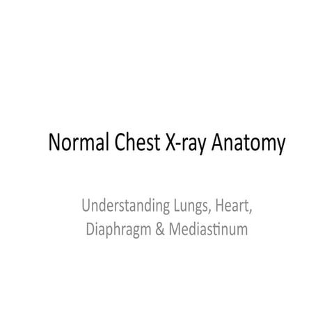 normal Chest x-ray radiological landmarks.ppt