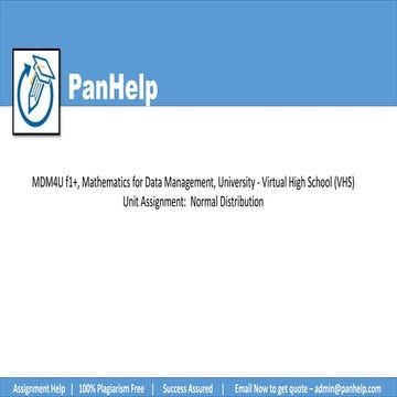 Normal Distribution Assignment - Virtual High School (VHS) - MDM4U